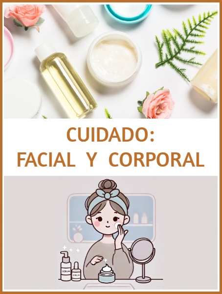 CUIDADO: FACIAL Y CORPORAL